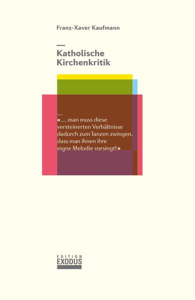 Produktbild: Katholische Kirchenkritik | Franz-Xaver Kaufmann