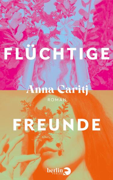 Produktbild: Flüchtige Freunde | Anna Caritj