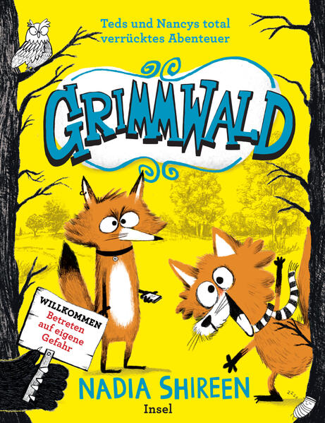 Produktbild: Grimmwald 1 - Teds und Nancys total verrücktes Abenteuer | Nadia Shireen