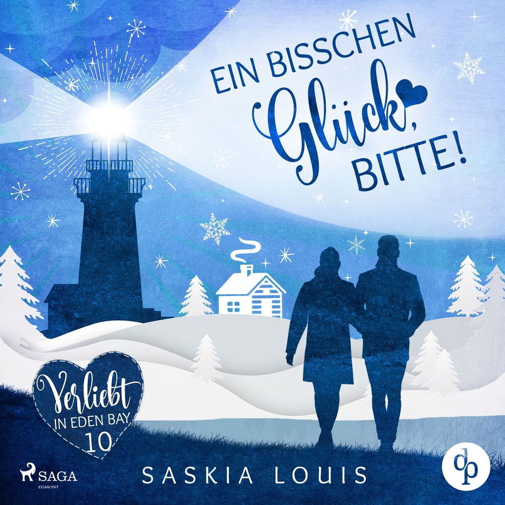 Produktbild: Ein bisschen Glück, bitte! (Verliebt in Eden Bay 10) | Saskia Louis