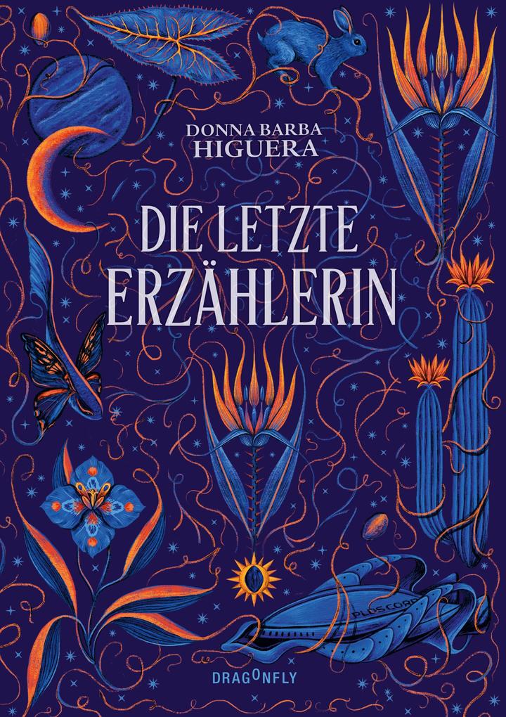 Produktbild: Die letzte Erzählerin | Donna Barba Higuera