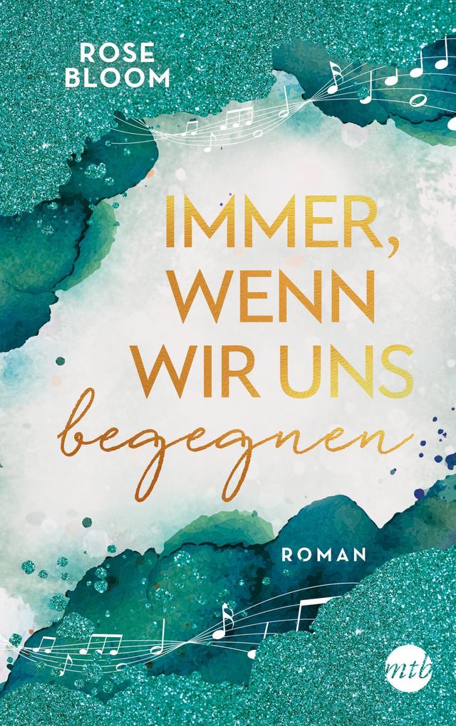 Produktbild: Immer, wenn wir uns begegnen | Rose Bloom