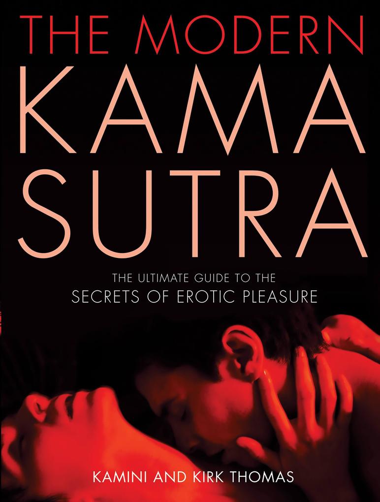 Produktbild: The Modern Kama Sutra | Kirk Thomas, Kamini Thomas