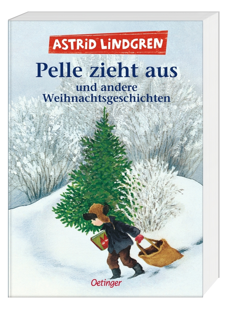 Weitere Ansicht: Pelle zieht aus und andere Weihnachtsgeschichten | Astrid Lindgren