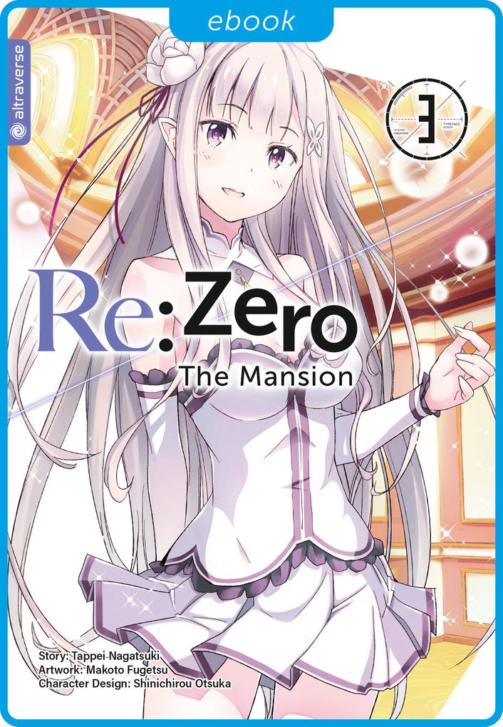 Produktbild: Re:Zero - The Mansion 03 | Tappei Nagatsuki, Makoto Fugetsu, Shinichirou Otsuka
