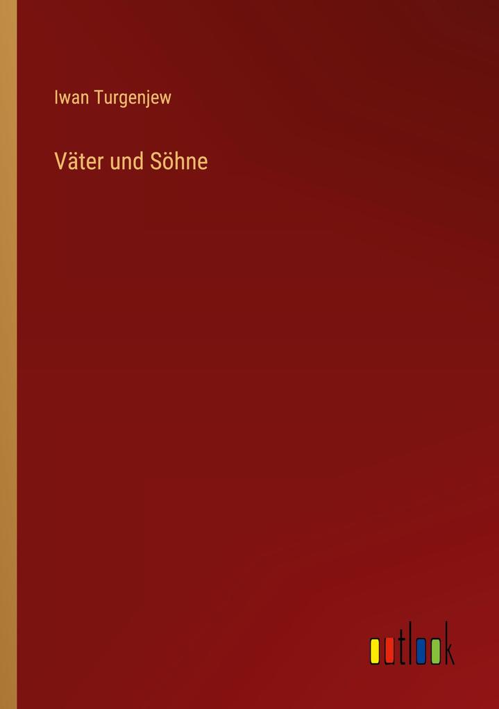 Produktbild: Väter und Söhne | Iwan Turgenjew