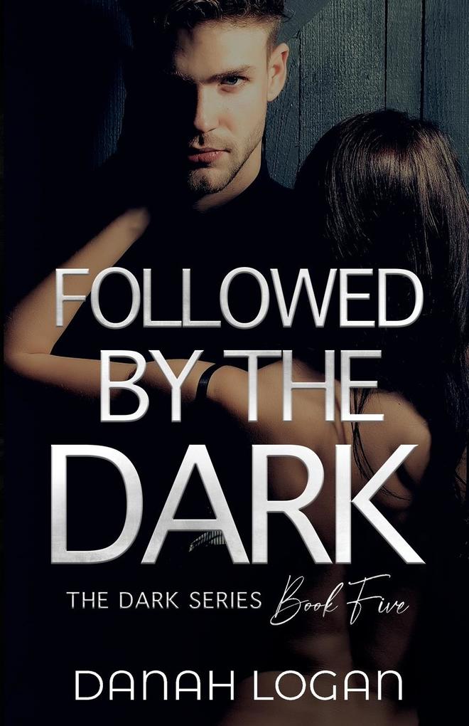 Produktbild: Followed by the Dark | Danah Logan