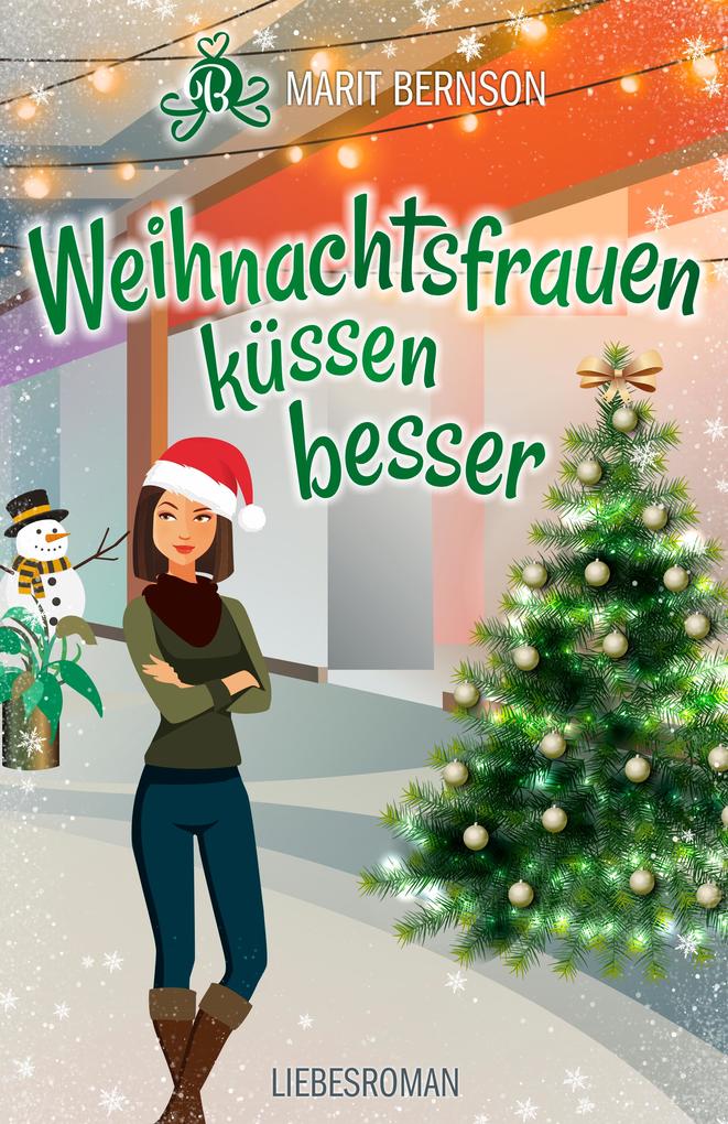 Produktbild: Weihnachtsfrauen küssen besser | Marit Bernson