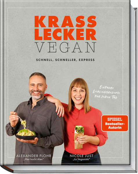 Produktbild: Krass lecker vegan | Nicole Just, Alexander Flohr