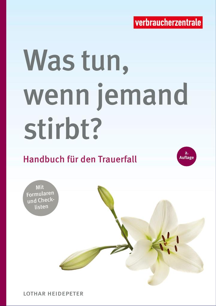 Produktbild: Was tun, wenn jemand stirbt? | Lothar Heidepeter