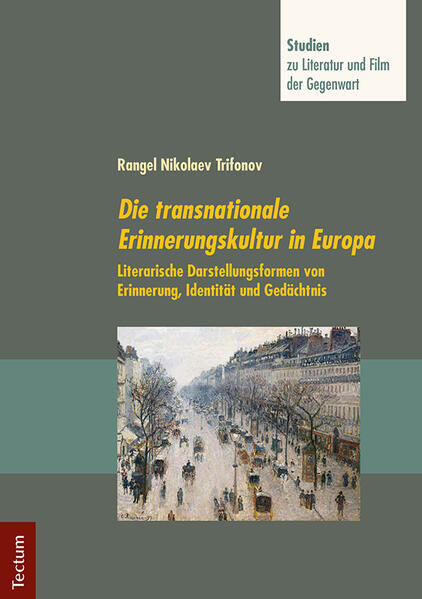 Produktbild: Die transnationale Erinnerungskultur in Europa | Rangel Nikolaev Trifonov