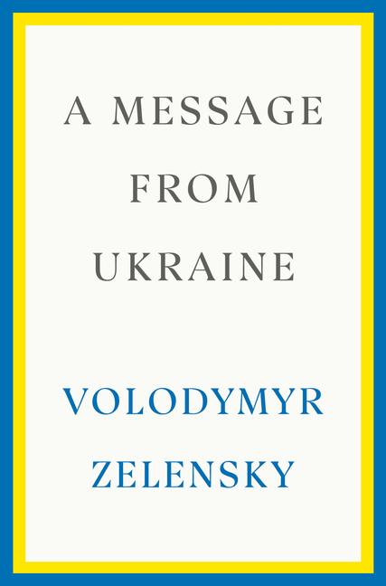 Produktbild: A Message from Ukraine | Volodymyr Zelensky