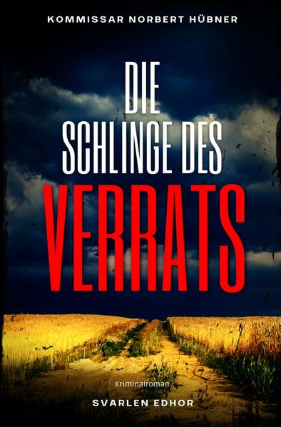 Produktbild: Die Schlinge des Verrats | Svarlen Edhor