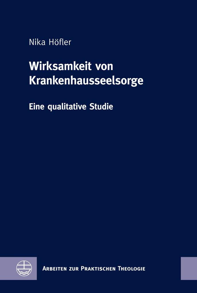 Produktbild: Wirksamkeit von Krankenhausseelsorge | Nika Höfler