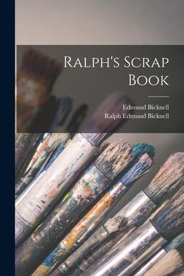 Produktbild: Ralph's Scrap Book | Edmund Bicknell, Ralph Edmund Bicknell