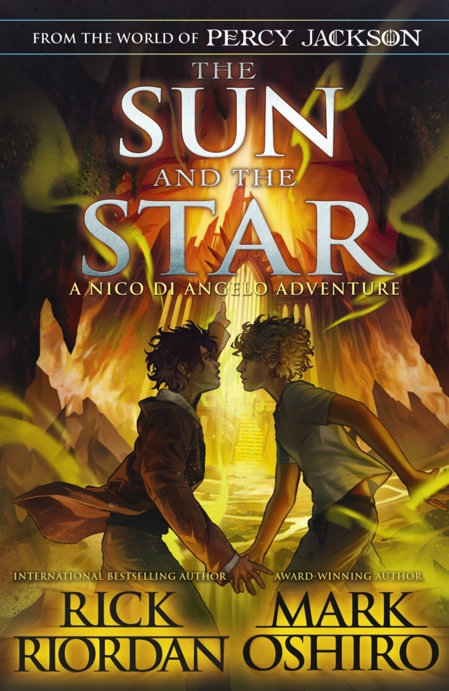 Produktbild: From the World of Percy Jackson: The Sun and the Star (The Nico Di Angelo Adventures) | Rick Riordan, Mark Oshiro