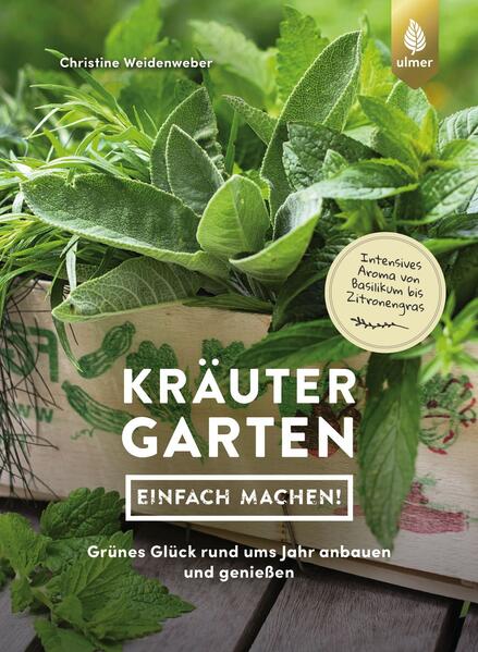 Produktbild: Kräutergarten - einfach machen! | Christine Weidenweber