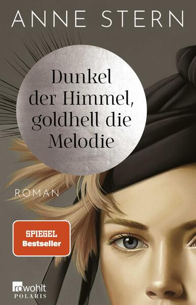 Produktbild: Dunkel der Himmel, goldhell die Melodie | Anne Stern