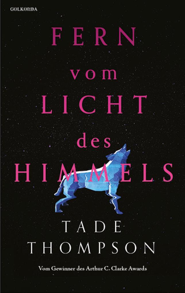 Produktbild: Fern vom Licht des Himmels | Tade Thompson