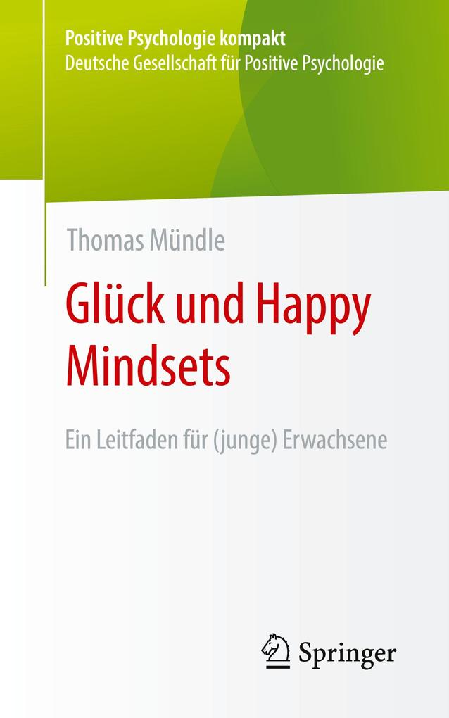 Produktbild: Glück und Happy Mindsets | Thomas Mündle