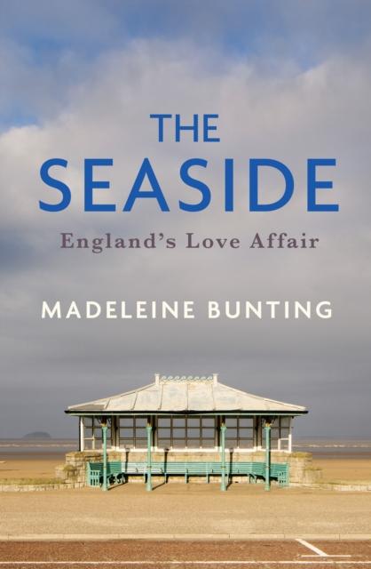 Produktbild: The Seaside | Madeleine Bunting