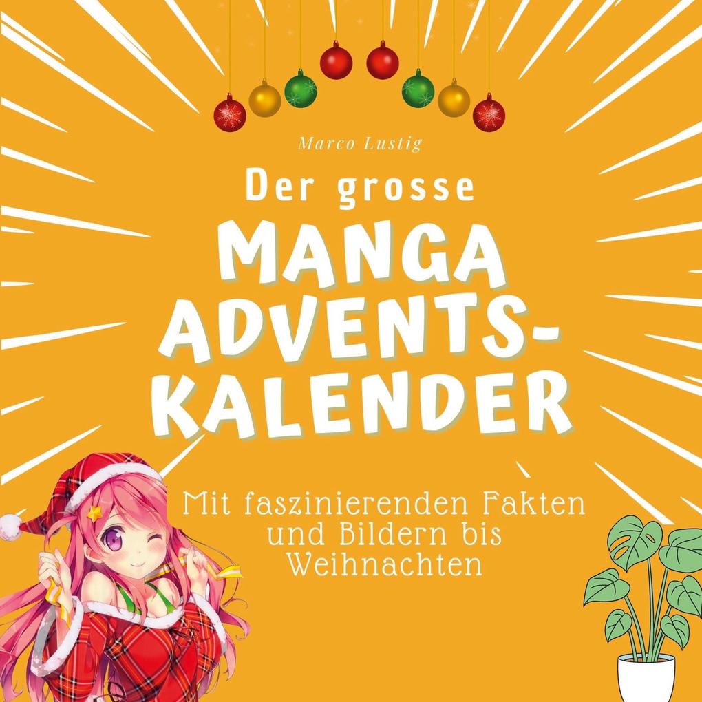 Produktbild: Der grosse Manga-Adventskalender | Marco Lustig