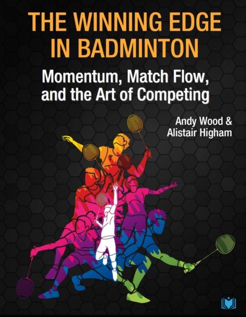 Produktbild: The Winning Edge in Badminton | Andy Wood, Alistair Higham