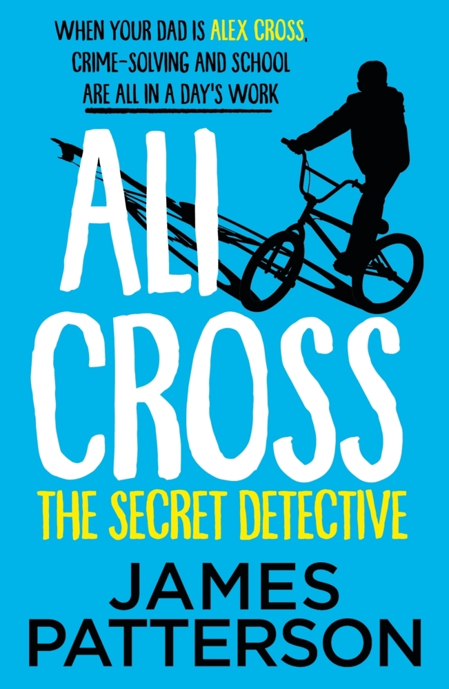 Produktbild: Ali Cross: The Secret Detective | James Patterson