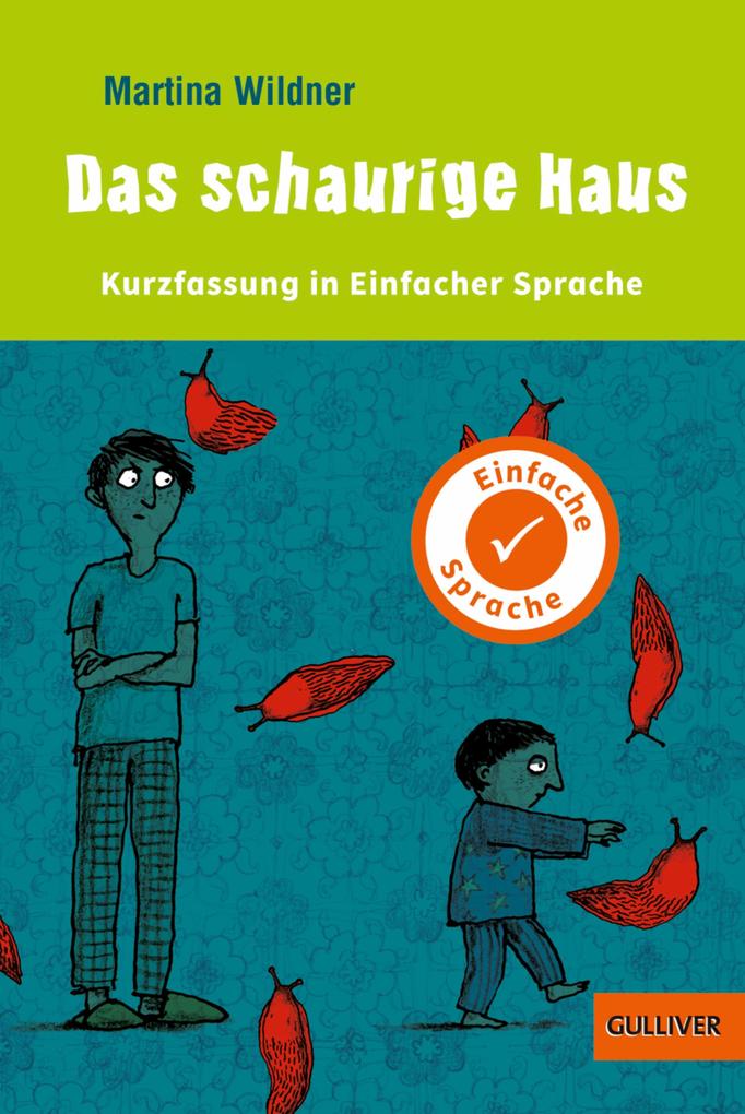 Produktbild: Kurzfassung in Einfacher Sprache. Das schaurige Haus | Martina Wildner