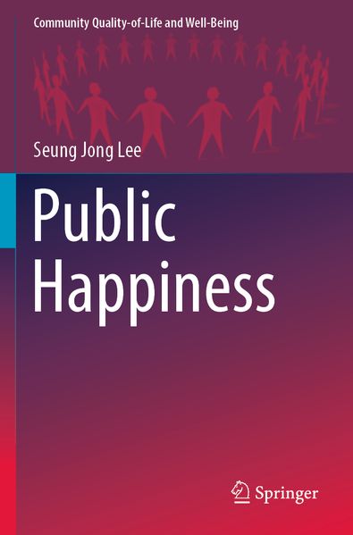 Produktbild: Public Happiness | Seung Jong Lee