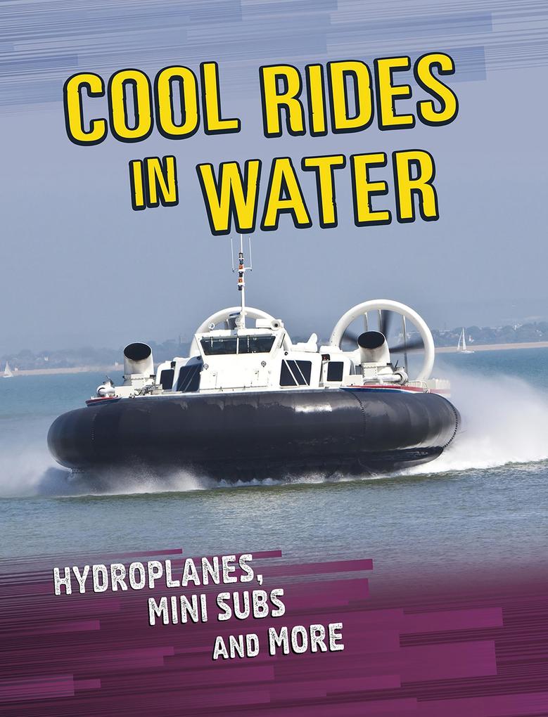 Produktbild: Cool Rides in Water | Tyler Omoth