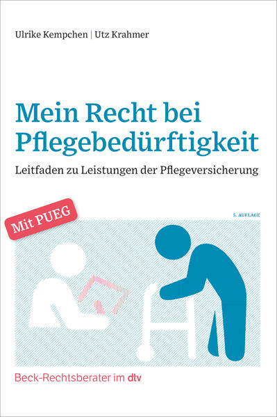 Produktbild: Mein Recht bei Pflegebedürftigkeit | Ulrike Kempchen, Utz Krahmer