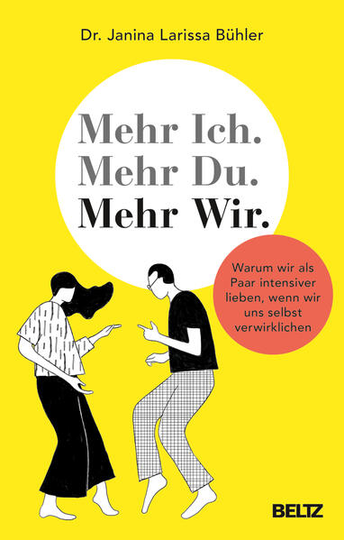 Produktbild: Mehr Ich. Mehr Du. Mehr Wir. | Janina Bühler