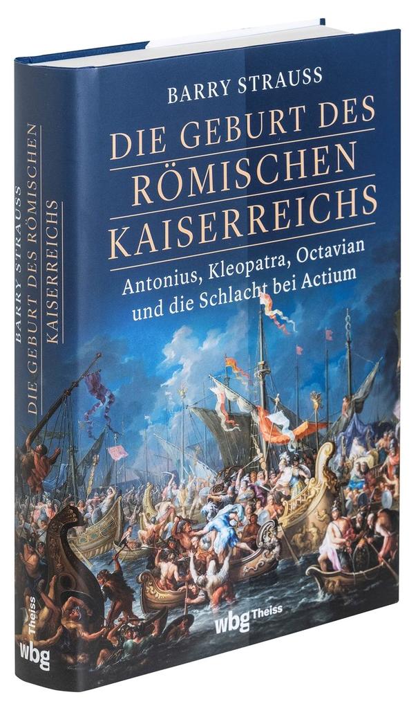 Weitere Ansicht: Die Geburt des römischen Kaiserreichs | Barry Strauss