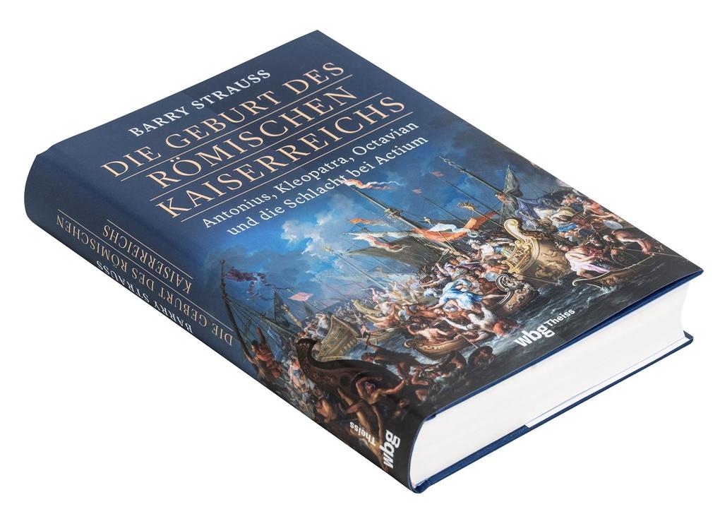 Weitere Ansicht: Die Geburt des römischen Kaiserreichs | Barry Strauss