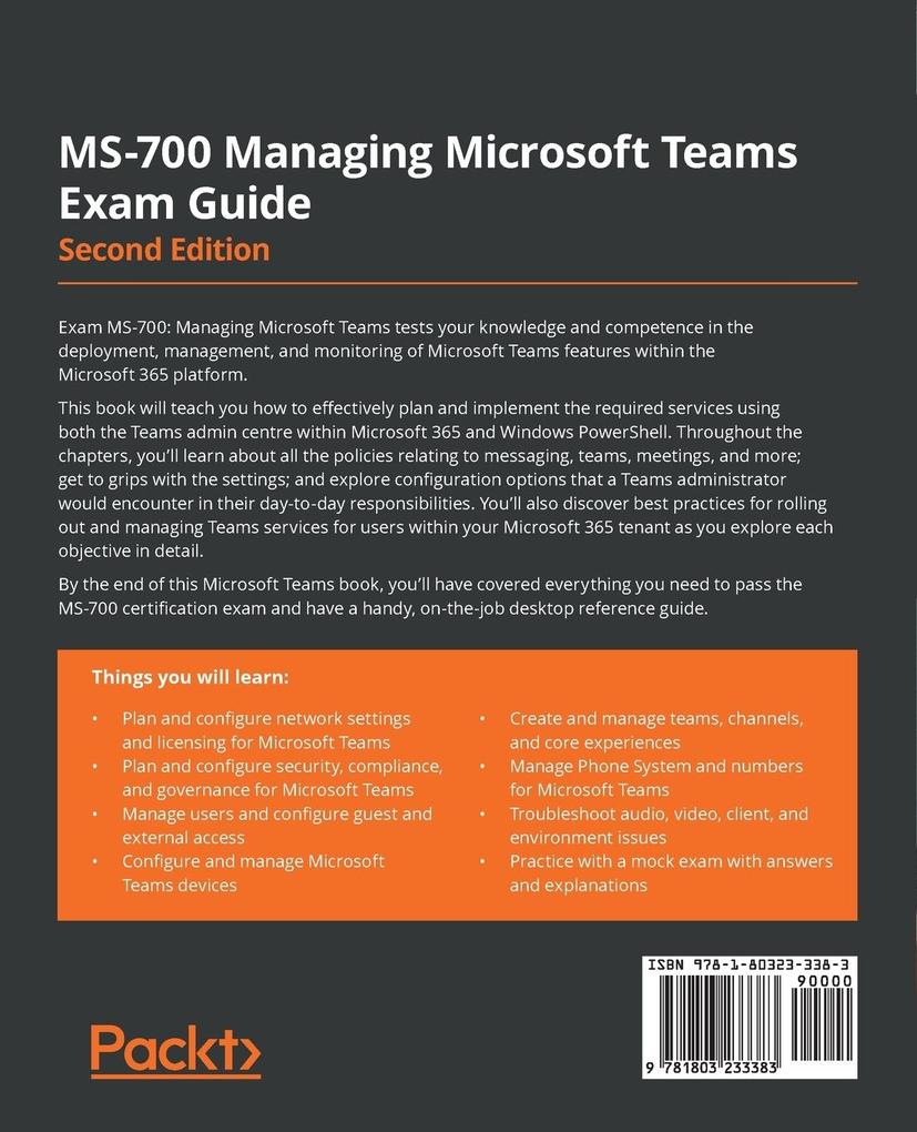 Weitere Ansicht: MS-700 Managing Microsoft Teams Exam Guide - Second Edition | Peter Rising, Nate Chamberlain