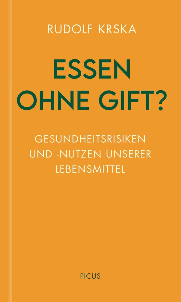 Produktbild: Essen ohne Gift? | Rudolf Krska