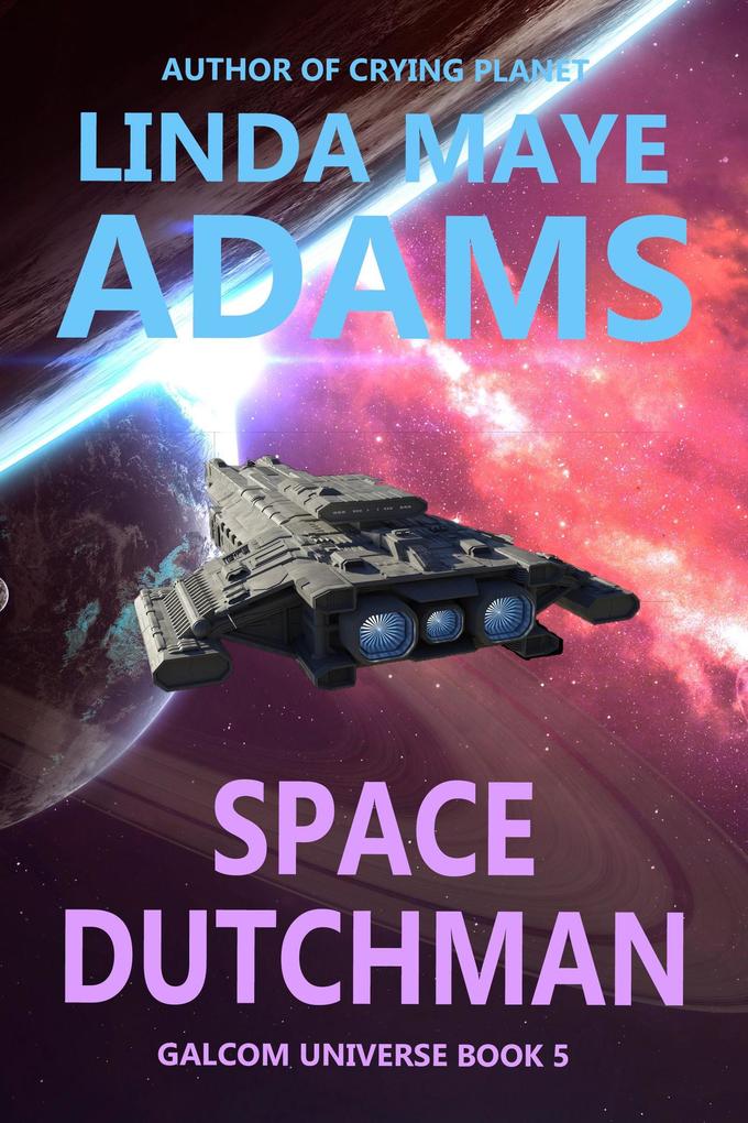 Produktbild: Space Dutchman | Linda Maye Adams