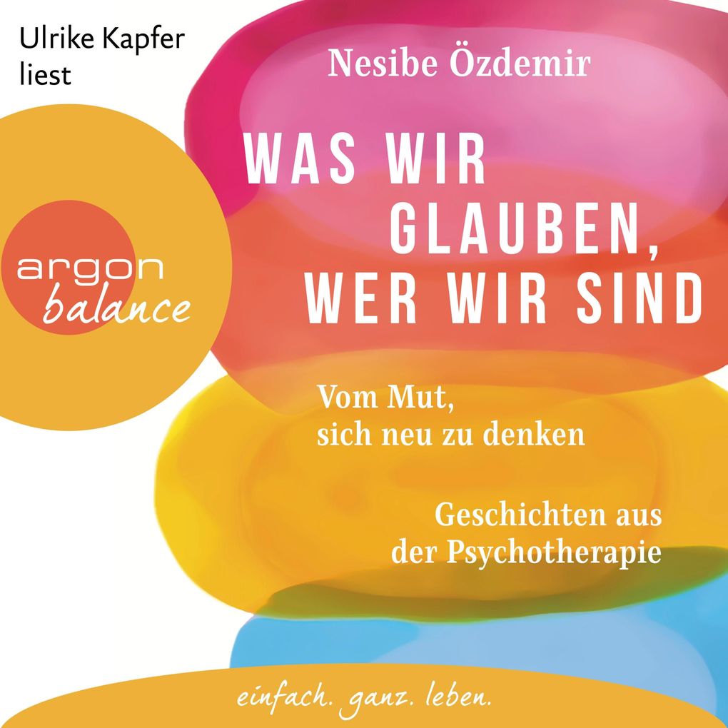 Produktbild: Was wir glauben, wer wir sind | Nesibe Özdemir