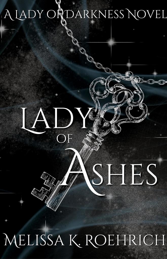 Produktbild: Lady of Ashes | Melissa K Roehrich