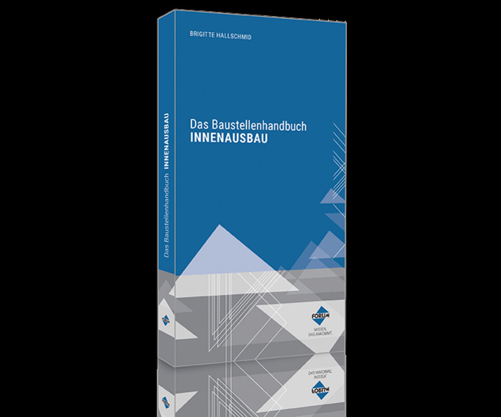 Produktbild: Das Baustellenhandbuch für den Innenausbau | Brigitte Hallschmid