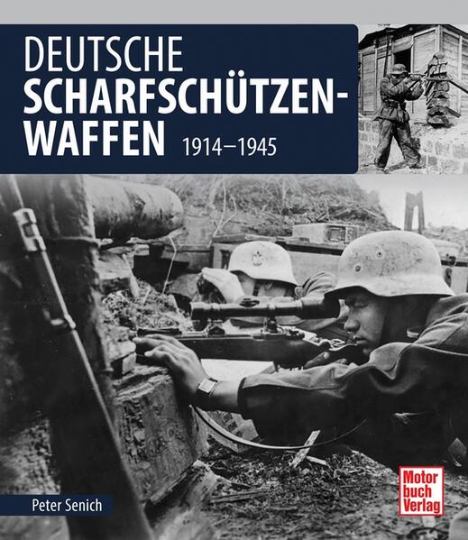 Produktbild: Deutsche Scharfschützen-Waffen | Peter Senich