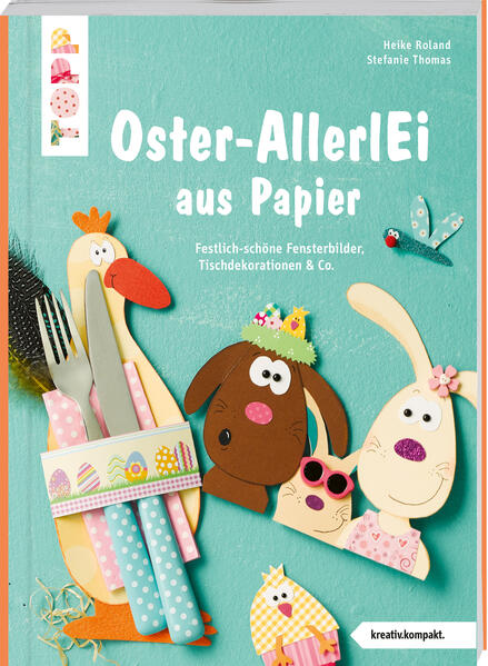 Produktbild: Buntes Oster-AllerlEi aus Papier (kreativ.kompakt.) | Stefanie Thomas, Heike Roland