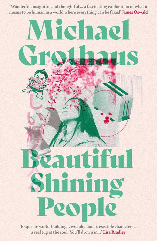 Produktbild: Beautiful Shining People | Michael Grothaus