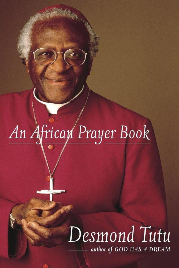 Produktbild: An African Prayer Book | Desmond Tutu