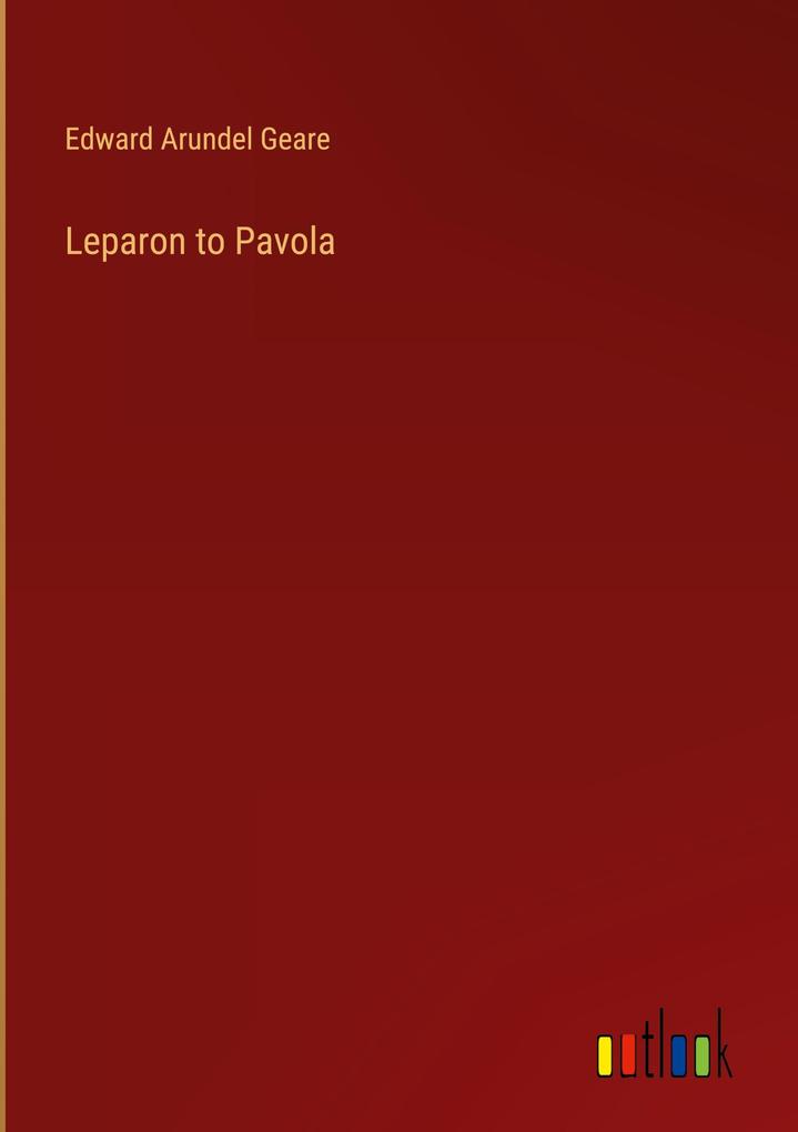 Produktbild: Leparon to Pavola | Edward Arundel Geare