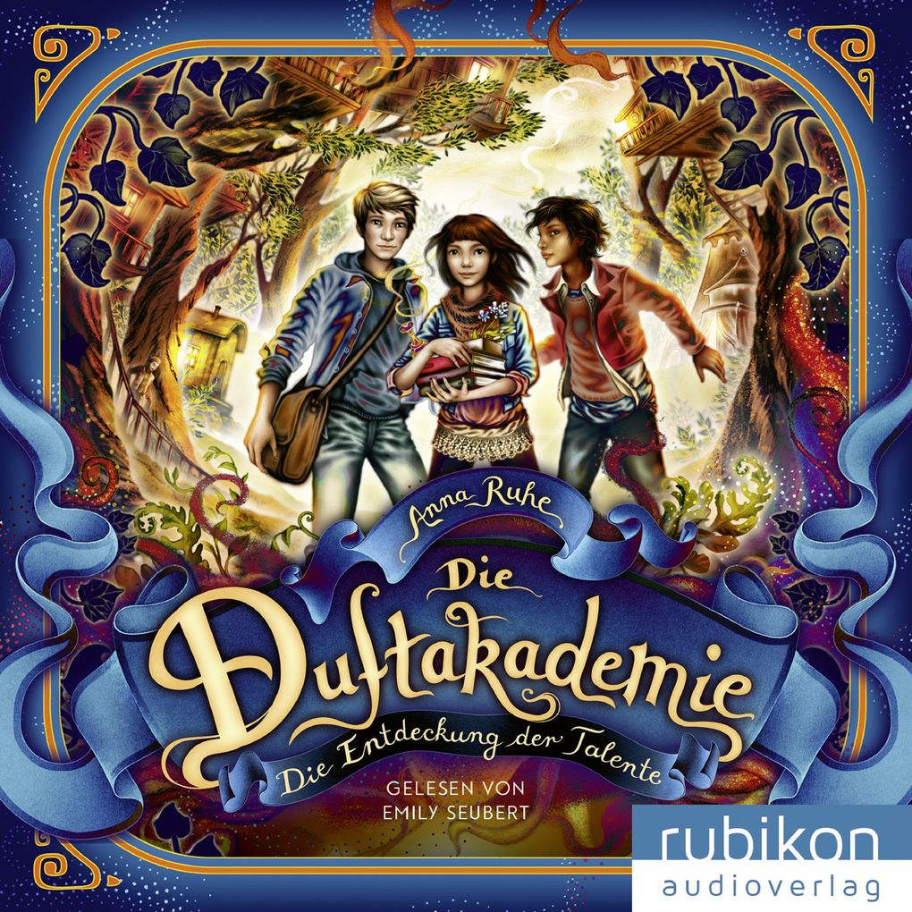 Produktbild: Die Duftakademie (1). Die Entdeckung der Talente | Anna Ruhe