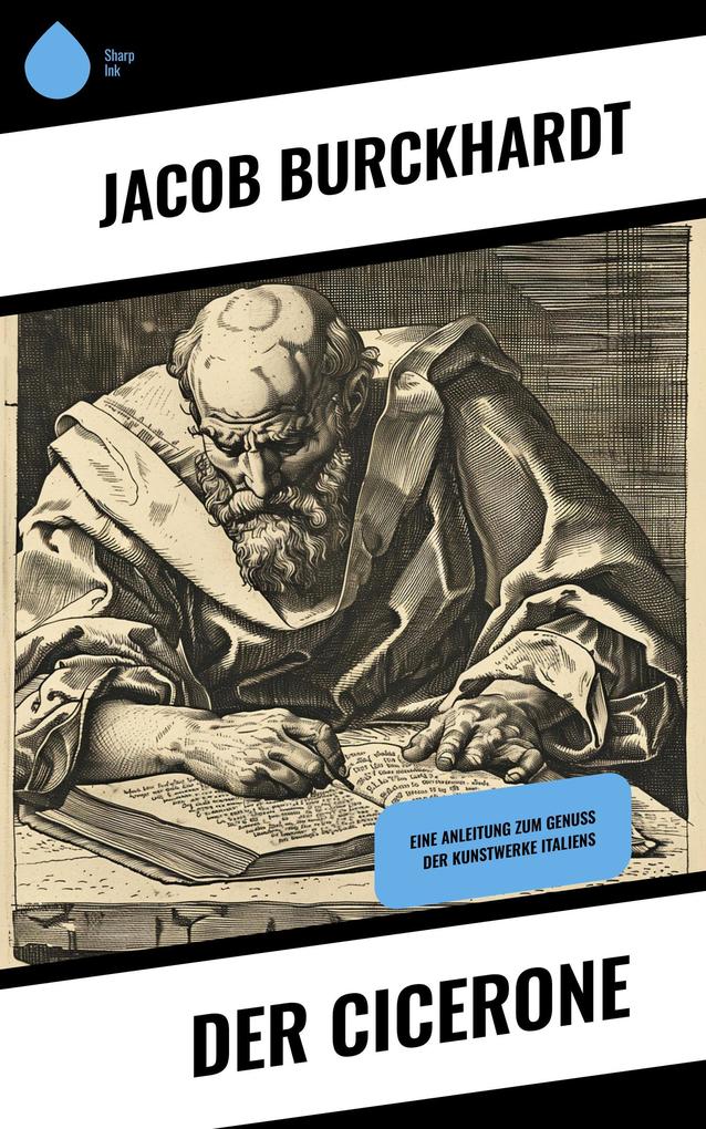 Produktbild: Der Cicerone | Jacob Burckhardt
