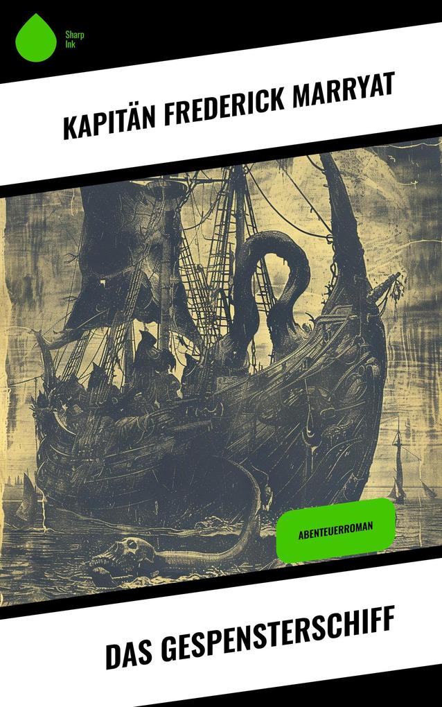 Produktbild: Das Gespensterschiff | Frederick Kapitän Marryat