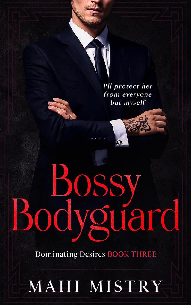 Produktbild: Bossy Bodyguard | Mahi Mistry